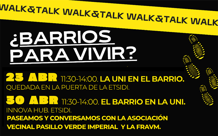 WALK&TALK. ¿BARRIOS PARA VIVIR?